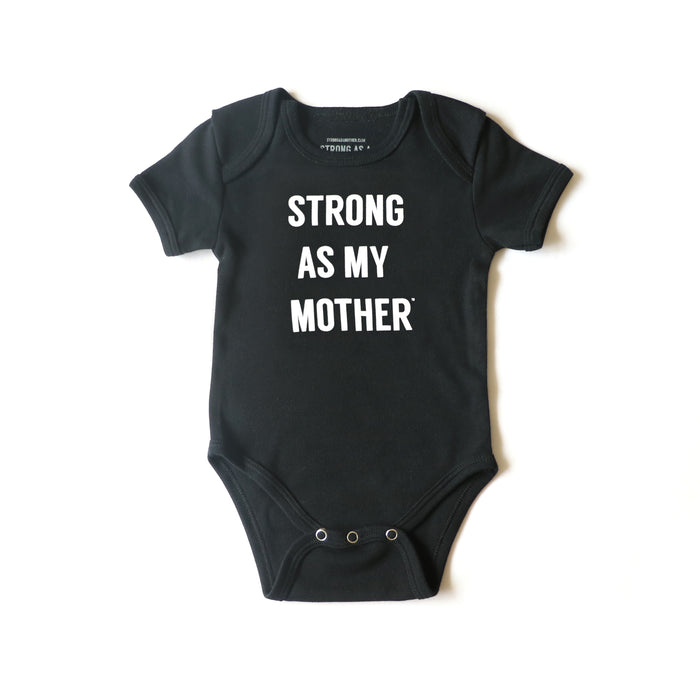 Strong As My Mother Baby onesie - white print