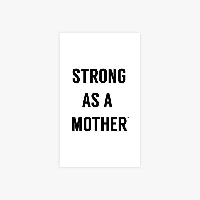 TEXT Strong As A Mother Sticker