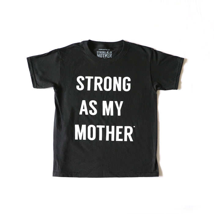 Strong As My Mother Toddler T-shirt White Print