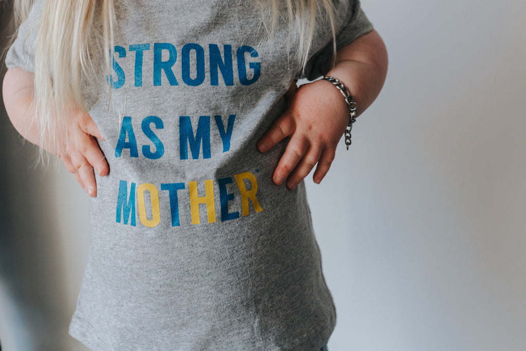 Strong As My Mother Down Syndrome Awareness Special Edition Toddler T-Shirt