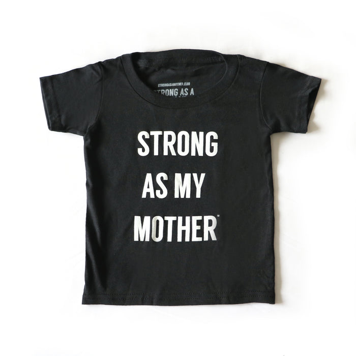 Strong As My Mother Youth T-shirt Black