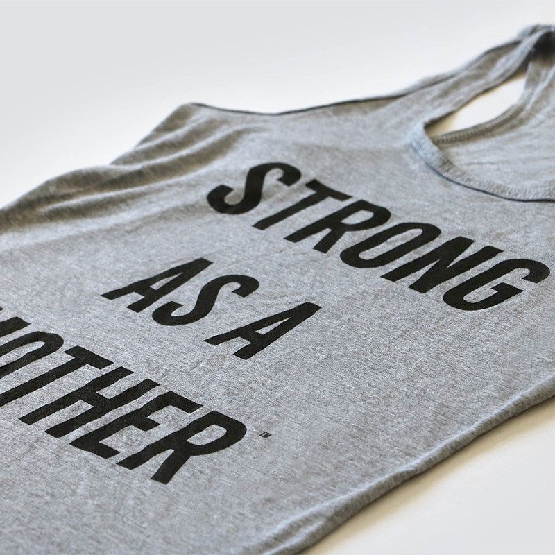 Original Strong as a Mother - Tank Top - Light Grey / Black Text