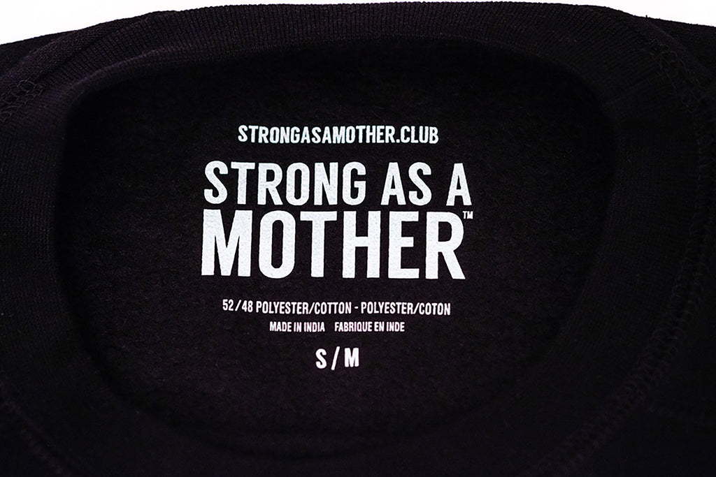 Strong as MY Mother Adult TEXT Crewneck Sweatshirt - Black / White